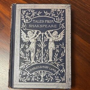 Tales from Shakespeare Victorian Book Charles & Mary Lamb 1892